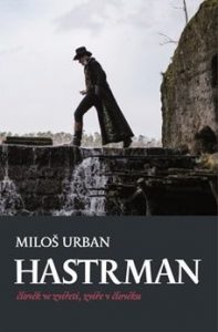 Milos Urban - Hastrman